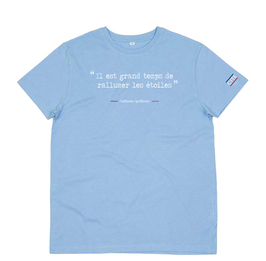 Tee shirt homme citation apollinaire - Il est grand temps de rallumer les étoiles