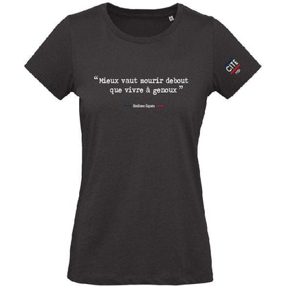 T-shirt homme noir en coton bio de la marque cite moi avec écrit dessus la citation d'Emiliano Zapata : mieux vaut mourir debout que vivre à genoux