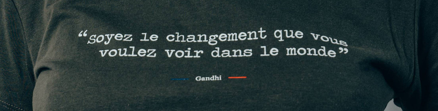 Women's T-Shirt quote "Be the change you want to see in the world" - Gandhi -